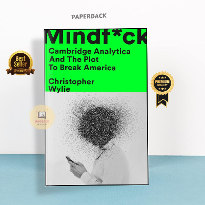 Picture of Mindf*ck: Cambridge Analytica and The Plot To Break America by Christopher Wylie (Premium - Paperback)