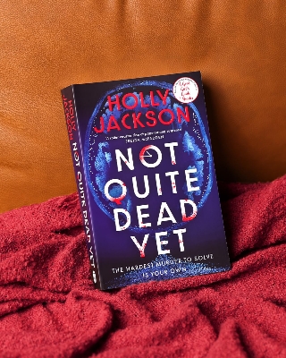 Picture of Not Quite Dead Yet Book by Holly Jackson (Premium Print | Paperback)