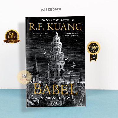 Picture of Babel, or the Necessity of Violence by R. F. Kuang (Premium Print | Paperback)