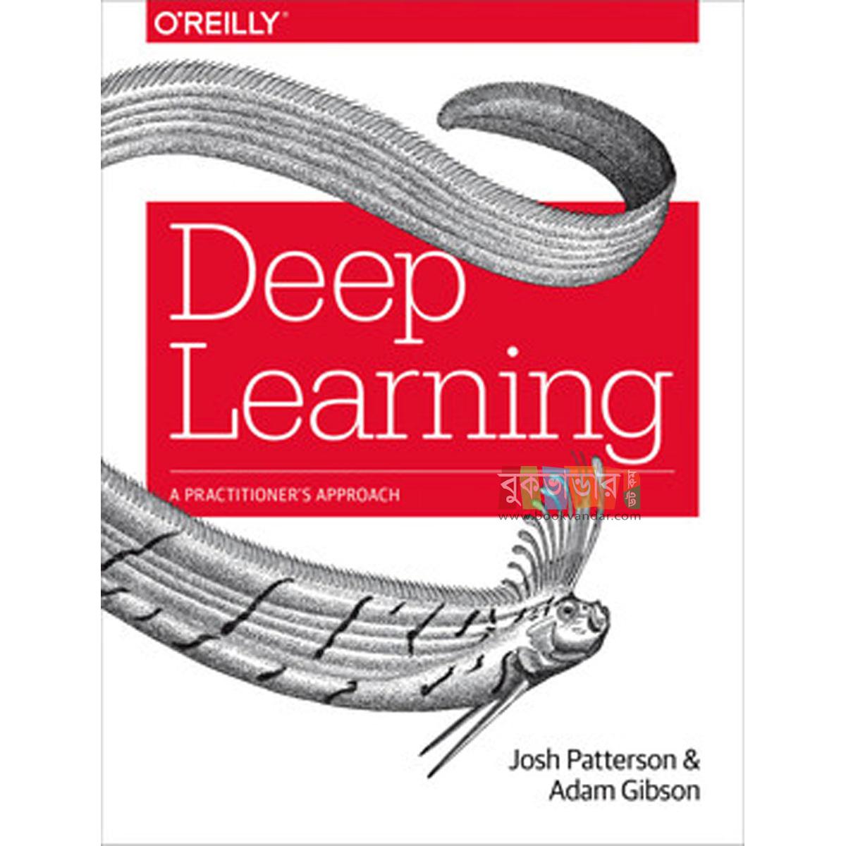 Picture of Deep Learning by Josh Patterson and Adam Gibson