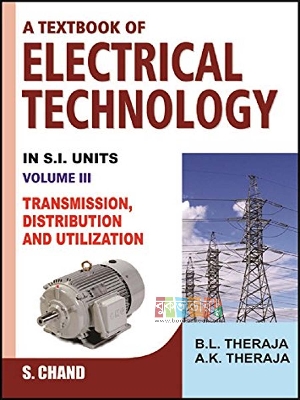 Picture of A Textbook of Electrical Technology Vol III ( Transmission, Distribution and Utilization ) by B L Theraja