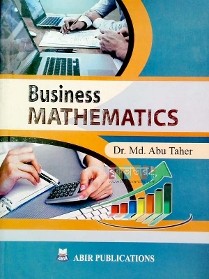 Picture of Business Mathematics by Dr. Md. Abu Taher