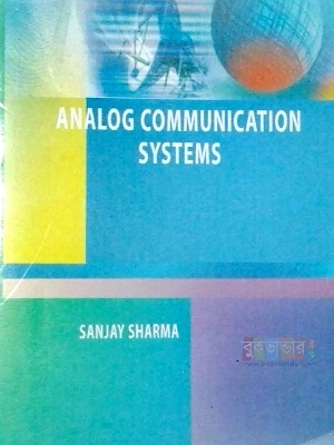 Picture of Analog Communication Systems by Sanjay Sharma