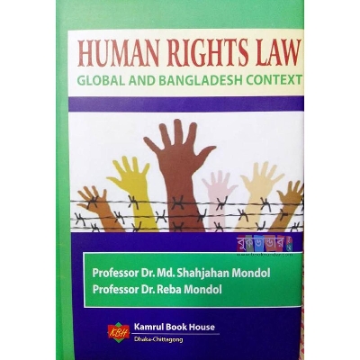 Picture of Human Rights Law: Global and Bangladesh Context