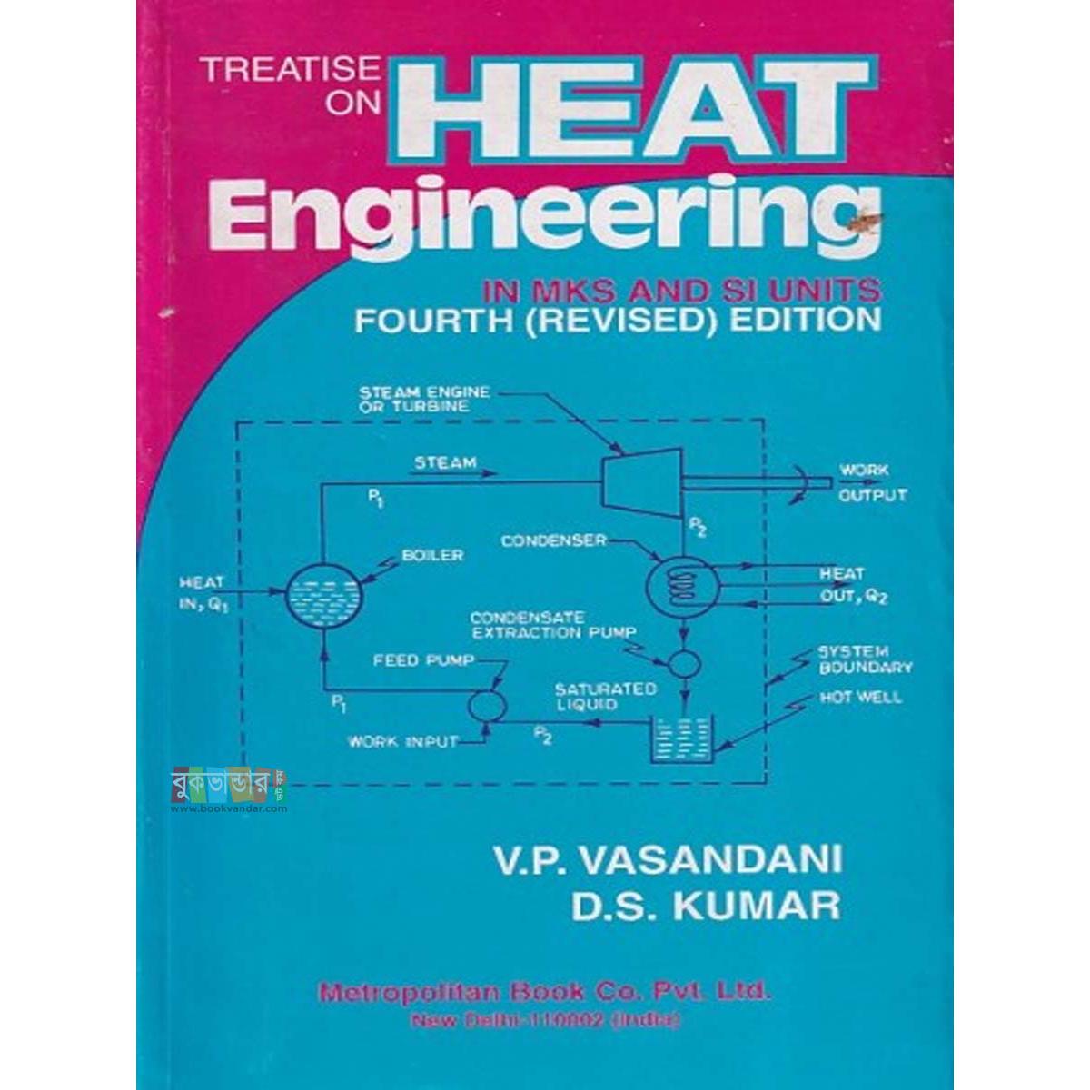 Picture of Heat Engineering by V P Vasandani & D S Kumar
