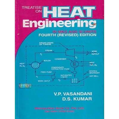 Picture of Heat Engineering by V P Vasandani & D S Kumar