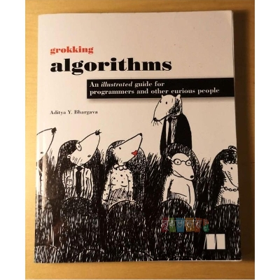 Picture of Grokking Algorithms: An Illustrated Guide for Programmers and Other Curious People by- Aditya Bhargava