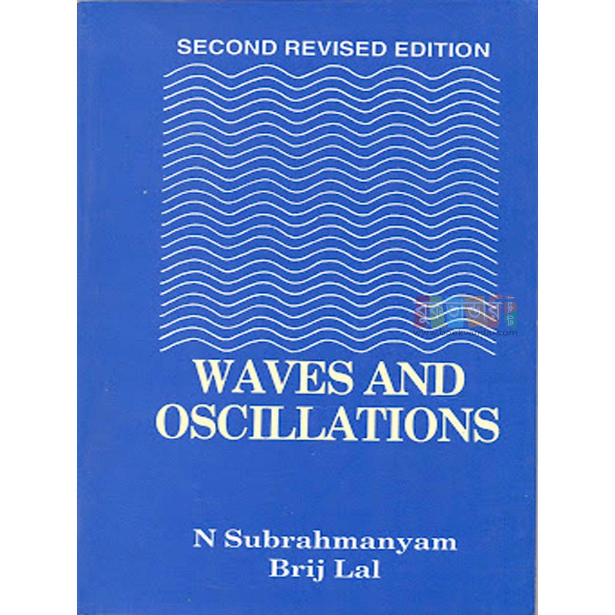 Picture of Waves And Oscillations by Brij Lal & N Subrahmanyam