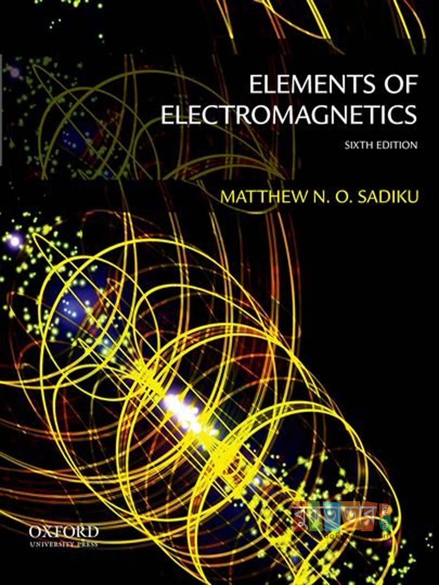 Picture of Elements Of Electromagnetics by Matthew N  O Sadiku