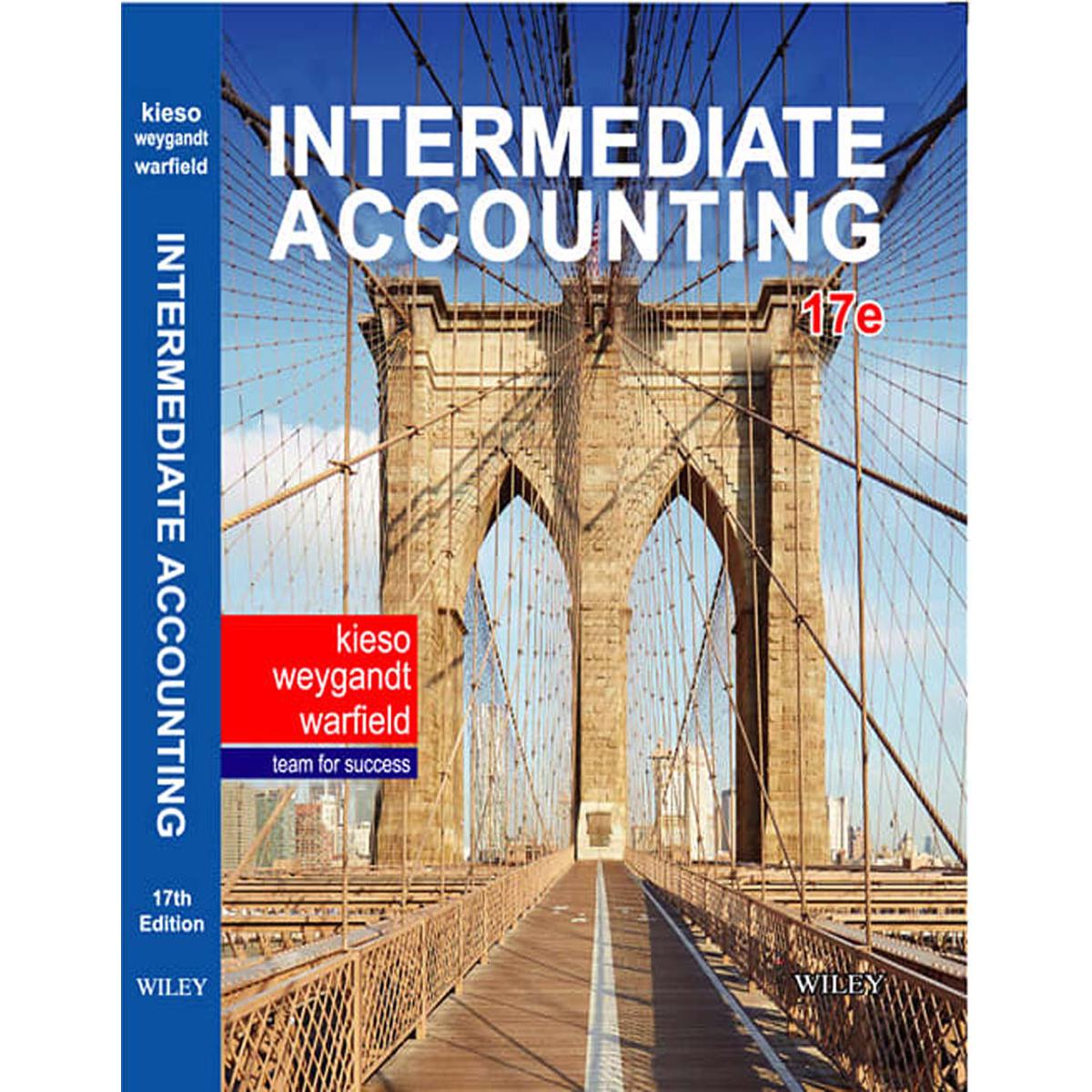 Picture of Intermediate Accounting (17E) by- Kaieso Weygandat Warfield