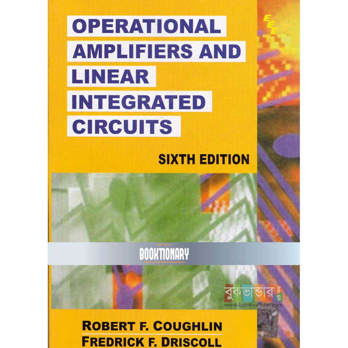 Picture of operational Amplifiers and linear Integrated Circuits by Robert F Coughlin and Fredrick F Driscoll