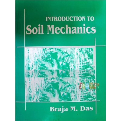 Picture of Introduction to Soil Mechanics by Braja M. Das