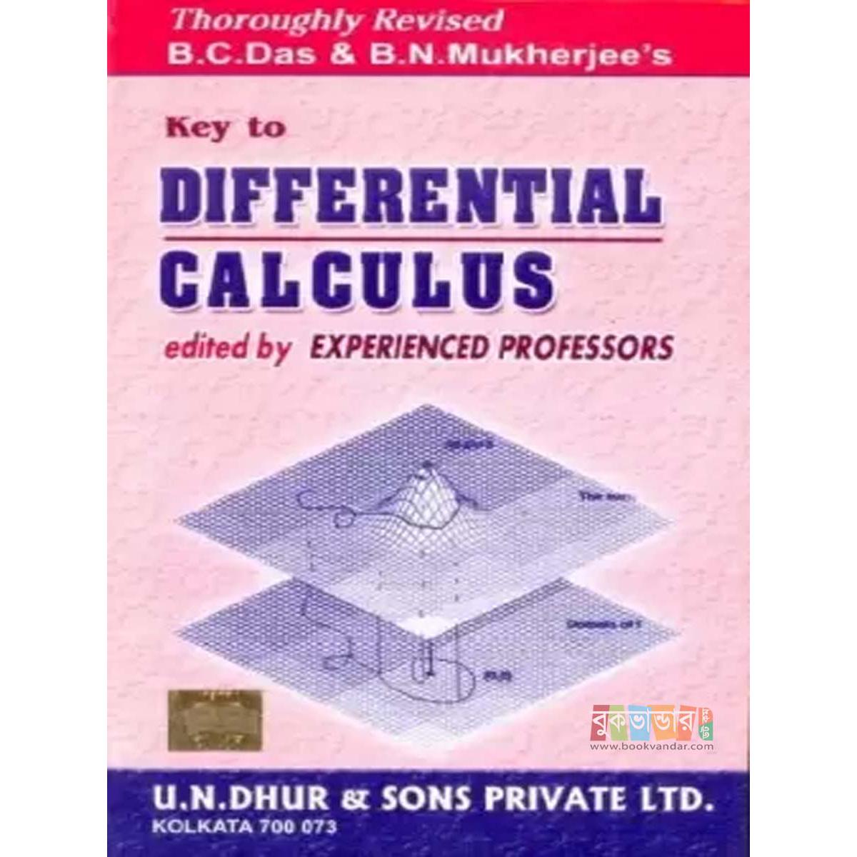 Picture of Differential Calculus (51st Edition) by- B C Das & B N Mukherjee