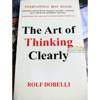 Picture of The Art of Thinking Clearly Book by Rolf Dobelli (Premium Version)
