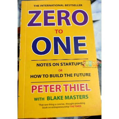 Picture of Zero to One: Notes on Start Ups, or How to Build the Future by Blake Masters and Peter Thiel (Premium)