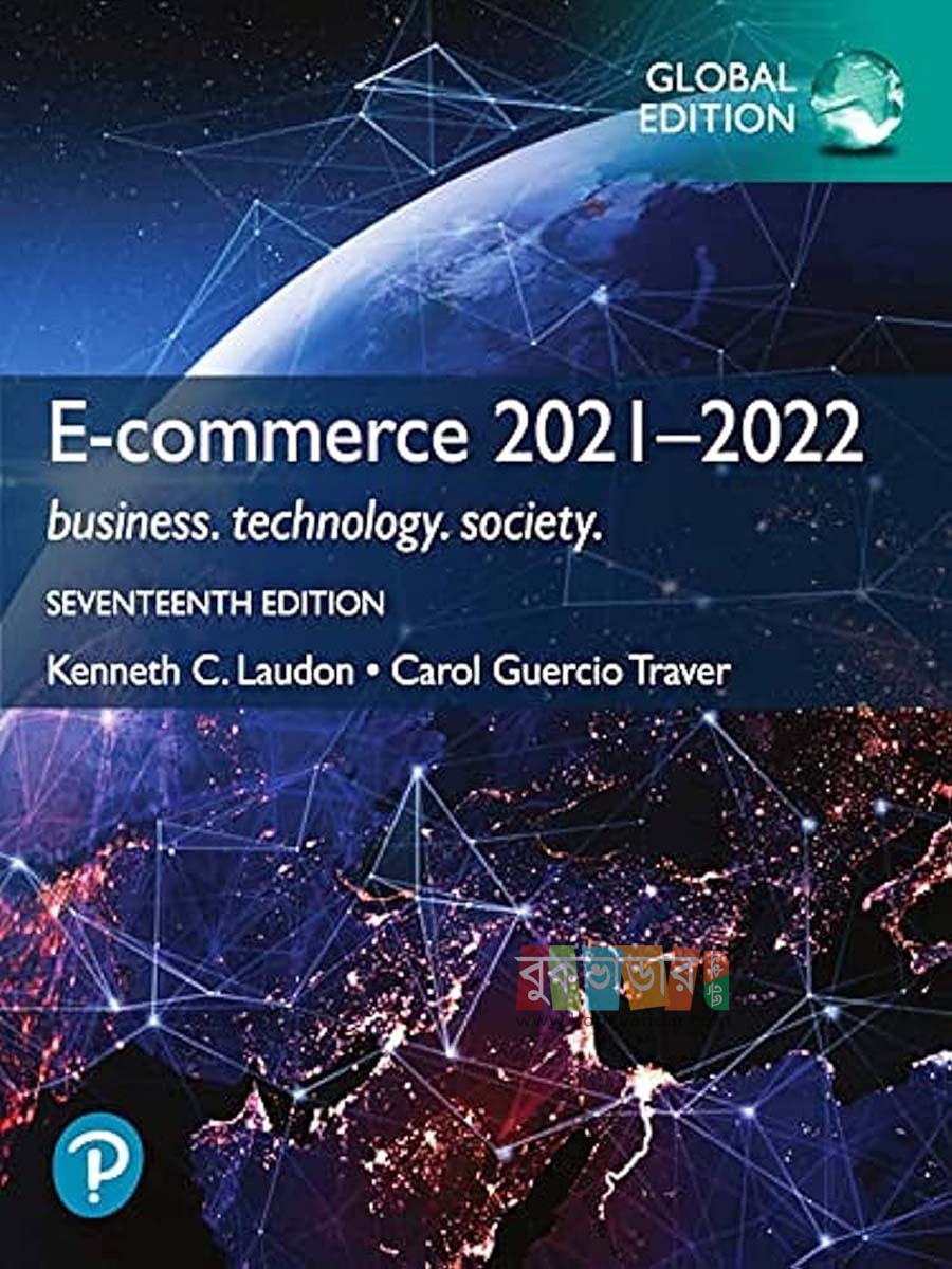 Picture of E-Commerce 2021-2022: Business, Technology and Society