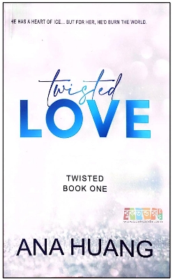 Picture of Twisted Love by Ana Huang (Twiseted Book One)