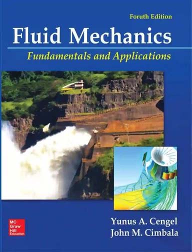 Picture of Fluid Mechanics (4th Edition), by- Yunus A Cengel