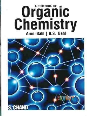 Picture of A Textbook Of Organic Chemistry by Arwn Bahl & B S Bahl