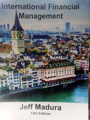 Picture of International Financial Management (13th Edition) by -Jeff Madhura