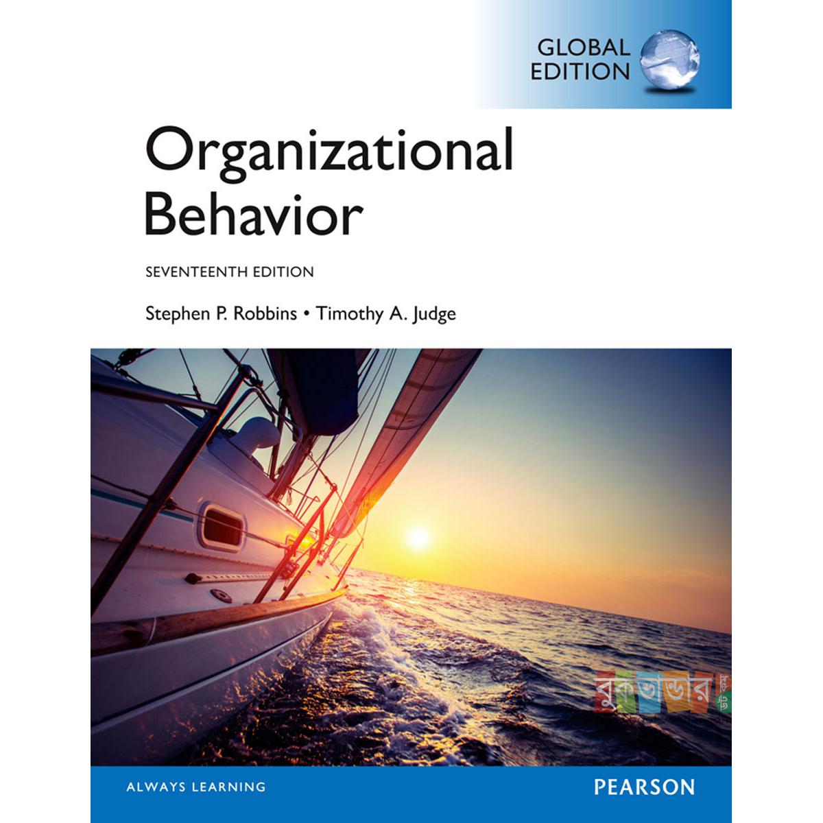 Picture of Organizational Behavior (17th Edition) by-Stephen P. Robbins. Timothy A. Juddge (Pearson)