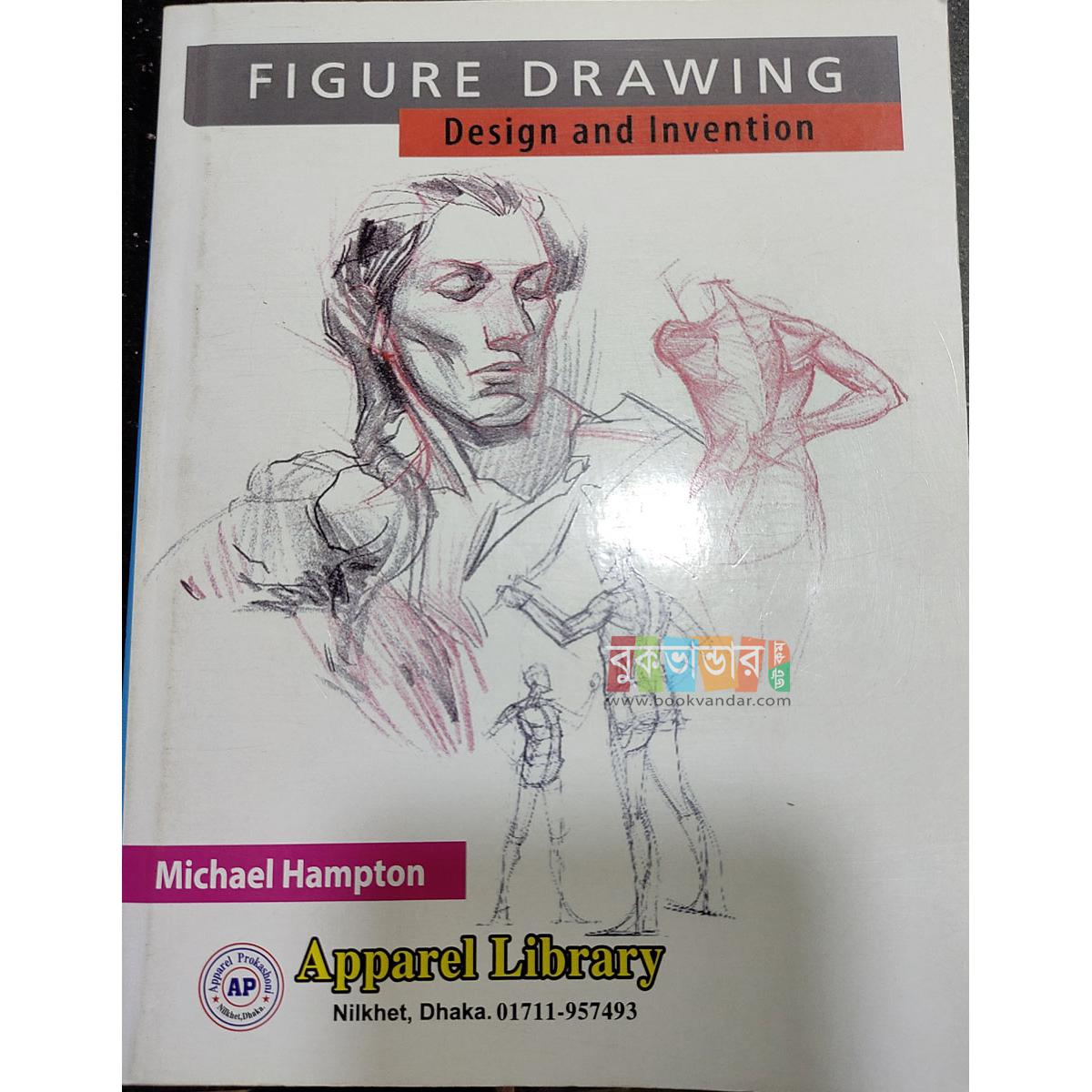 Picture of Figure Drawing: Design and Invention by Michael Hampton