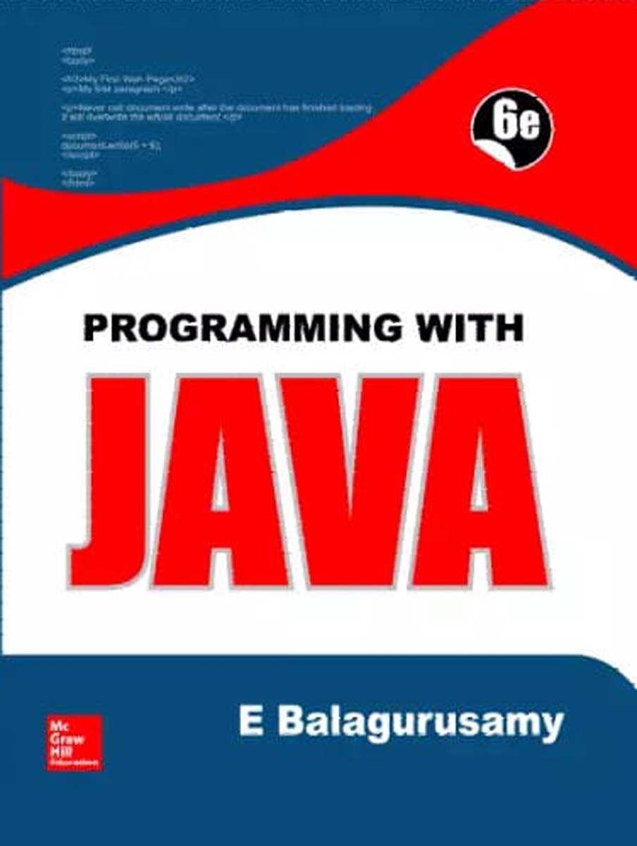 Picture of Programming with JAVA (6E) by E Balagurasamy