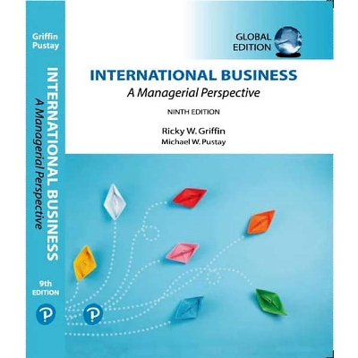 Picture of International Business (9E) by- Ricky W Griffin and Michael W Pustay