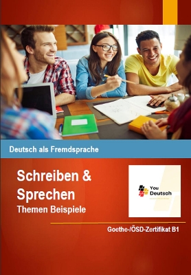 Picture of Deutch als Fremdsprache: Schreiben & Sprechen Themen B1