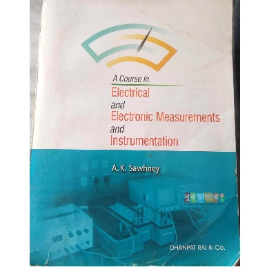 Picture of A Course in Electrical and Electronic Measurements and Instrumentation by A K Sawhney