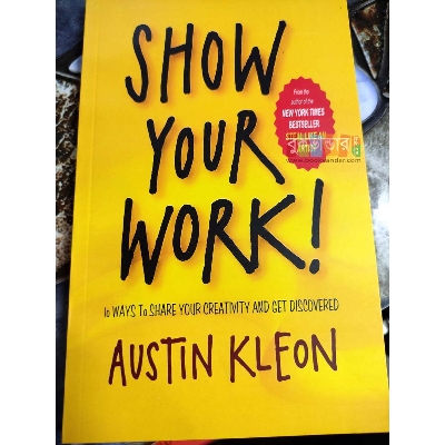 Picture of Show Your Work by Astin Kleon