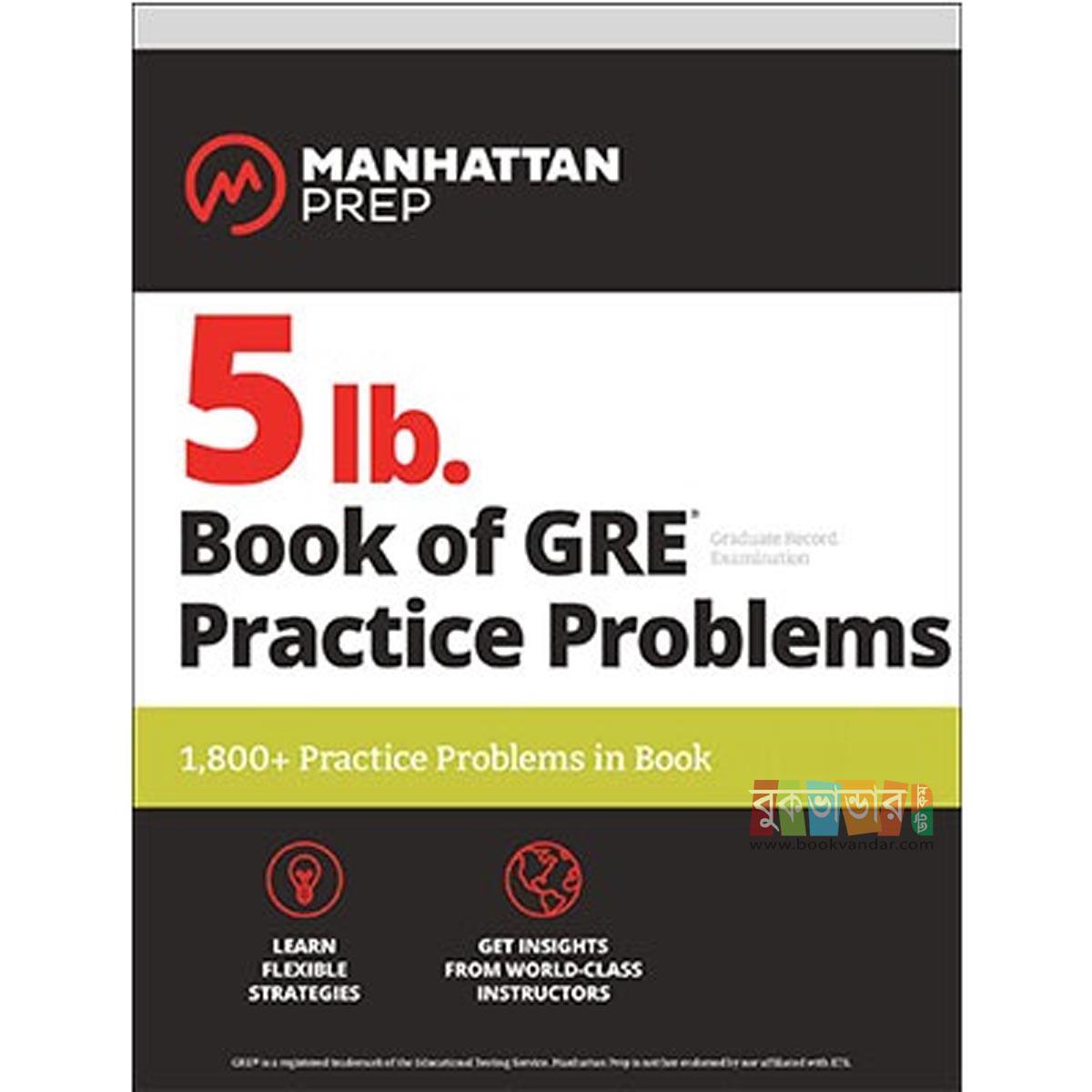 Picture of 5 lb. Book of GRE Practice Problems by Manhattan Prep (3rd Edition)