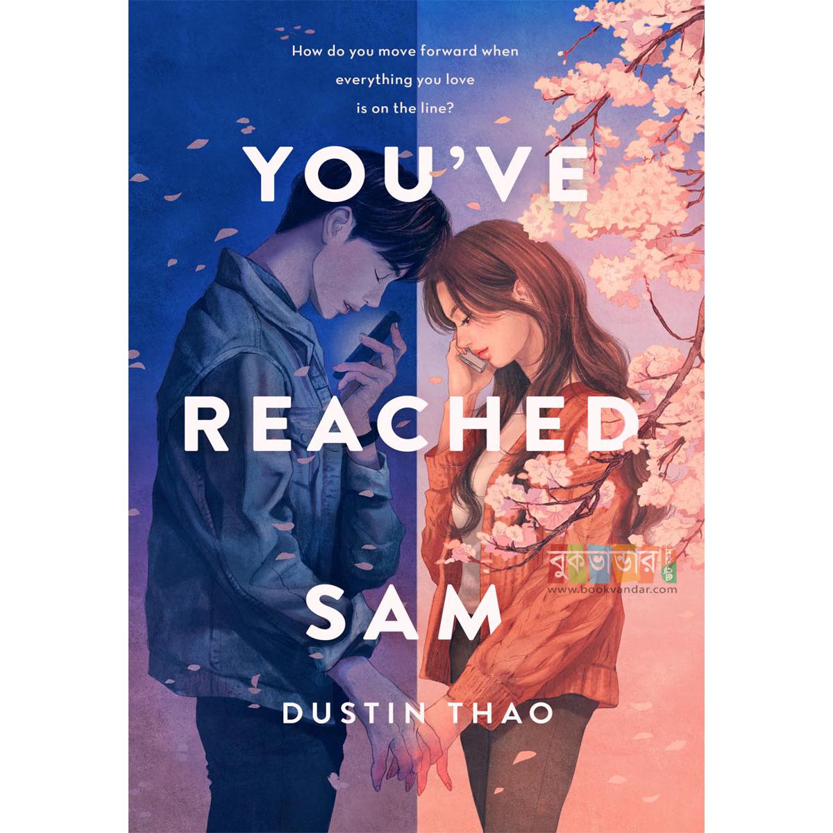 Picture of You've Reached Sam by- Dustin Thao