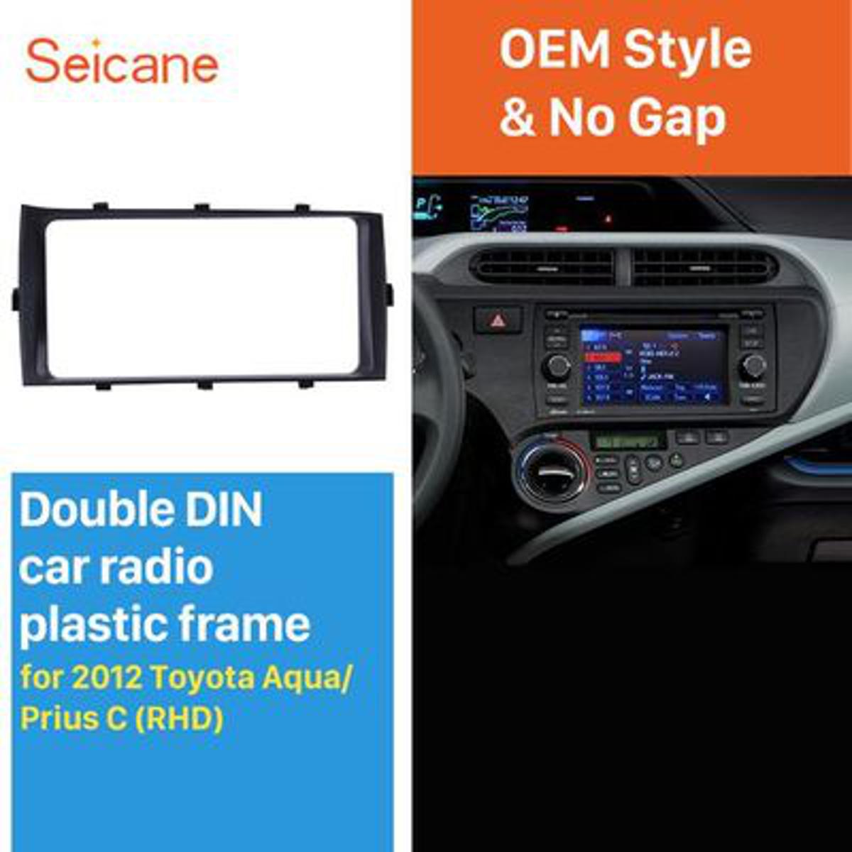Picture of Seicane 200*100 mm Dash Kit Trim Install 2 din frame Car Stereo Cover Fascia for Toyota Aqua Prius C RHD