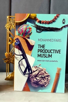 Picture of The Productive Muslim: Where Faith Meets Productivity by Faris Mohammad - Paperback