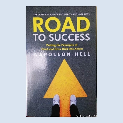 Picture of Road to Success: Timeless Advice for Today by Napoleon Hill