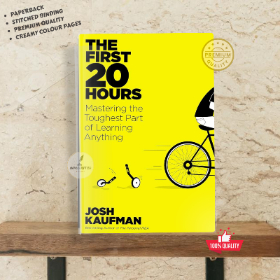 Picture of The First 20 Hours: How to Learn Anything . . . Fast! by Josh Kaufman - Premium - Paperback