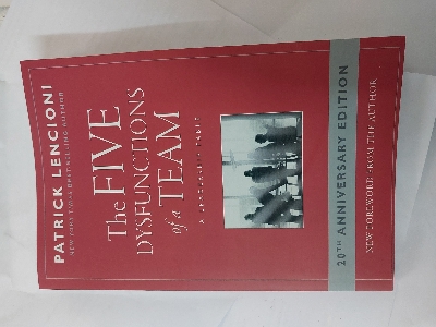 Picture of The Five Dysfunctions of a Team: A Leadership Fable by Patrick Lencioni