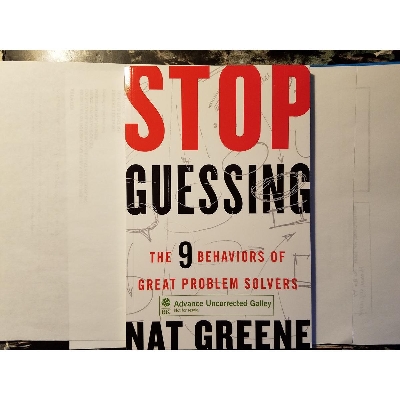 Picture of Stop Guessing: The 9 Behaviors of Great Problem Solvers