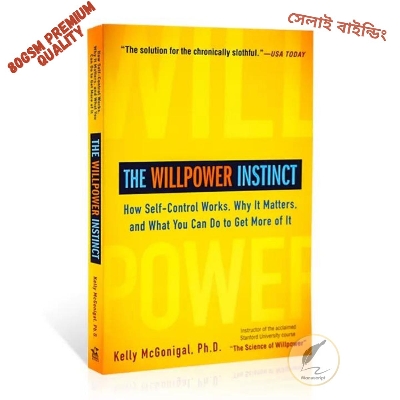 Picture of The Willpower Instinct: How Self-Control Works, Why It Matters, and What You Can Do to Get More of It- Premium Quality