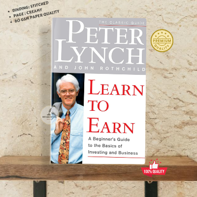 Picture of Learn to Earn: A Beginner's Guide to the Basics of Investing and Business by John Rothchild and Peter Lynch - Paperback