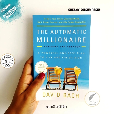Picture of The Automatic Millionaire: A Powerful One-step Plan to Live and Finish Rich by David Bach - Premium - Paperback