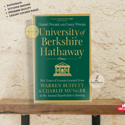 Picture of University of Berkshire Hathaway: 30 Years of Lessons Learned from Warren Buffett & Charlie Munger at the Annual Shareholders Meeting (Premium Paperback)