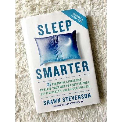 Picture of Sleep Smarter: 21 Essential Strategies to Sleep Your Way to a Better Body, Better Health, and Bigger Success