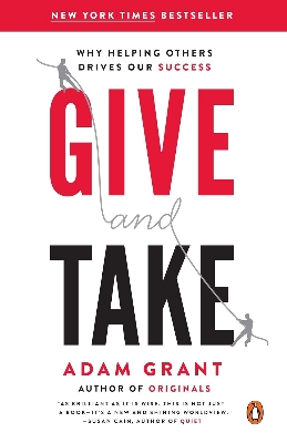 Picture of Give and Take: Why Helping Others Drives Our Success by Adam Grant (Premium Print - Paperback)