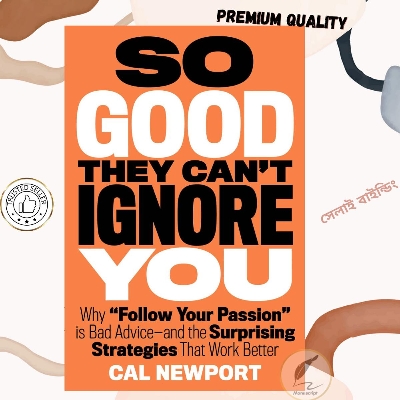 Picture of So Good They Can't Ignore You by Cal Newport - Premium Quality - Paperback