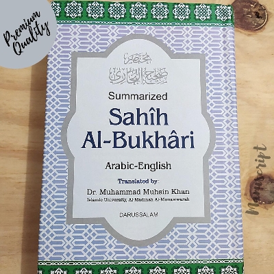 Picture of Translation of the Meanings of Summarized Sahih Al-Bukhari (Arabic - English) by Dr. Muhammad Muhsin