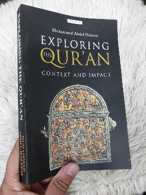 Picture of Exploring the Qur'an: Context and Impact Book by Muhammad A. S. Abdel Haleem - Premium - Paperback