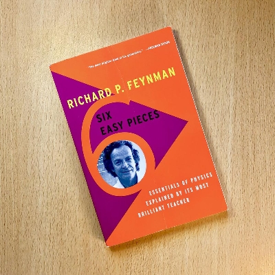 Picture of Six Easy Pieces: Essentials of Physics Explained by Its Most Brilliant Teacher by Richard Feynman