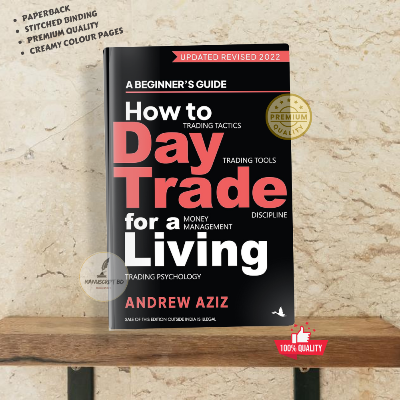 Picture of How To Day Trade For A Living By Andrew Aziz - Master The Art Of Day Trading With This Comprehensive Guide By Andrew Aziz